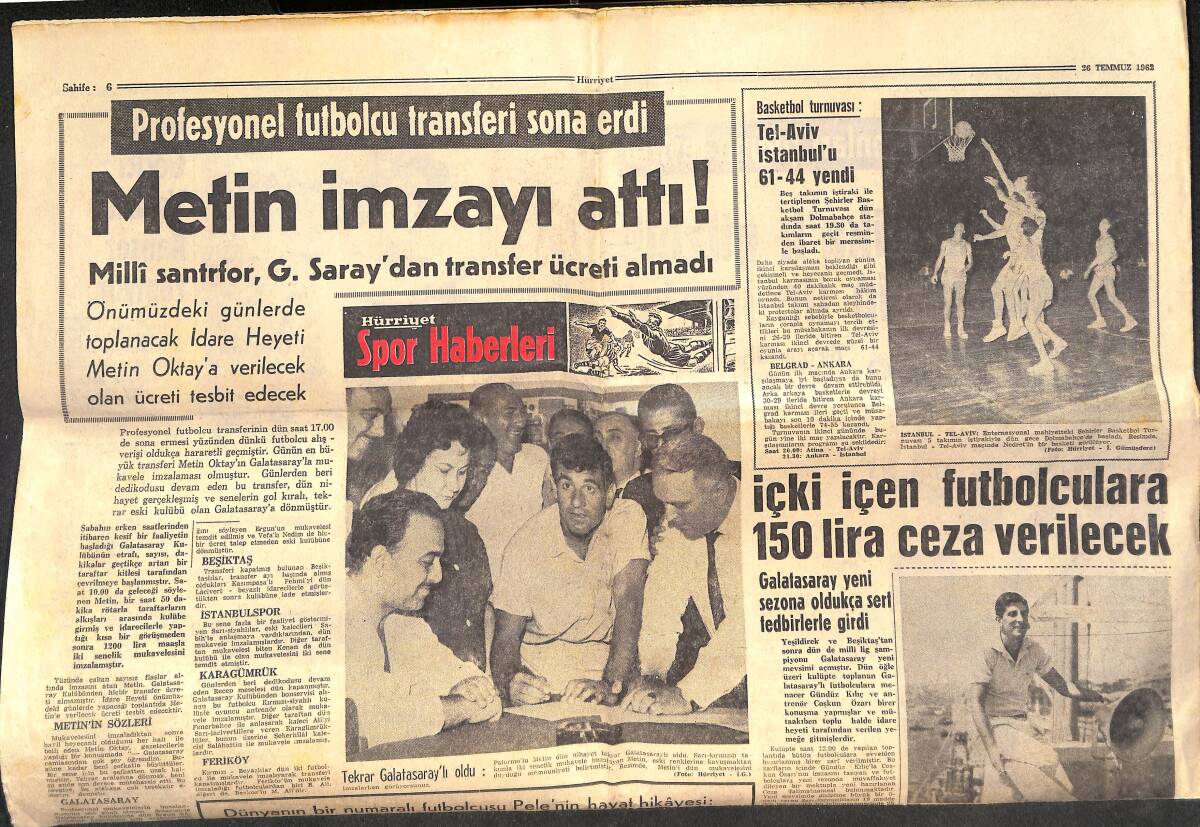 Hürriyet Gazetesi 26 Temmuz 1962 - Süreyya Sevgilisini Bırakıp Kaçtı - Metin Oktay İmzayı Attı! - Pele Paris'te GZ146732 - 2