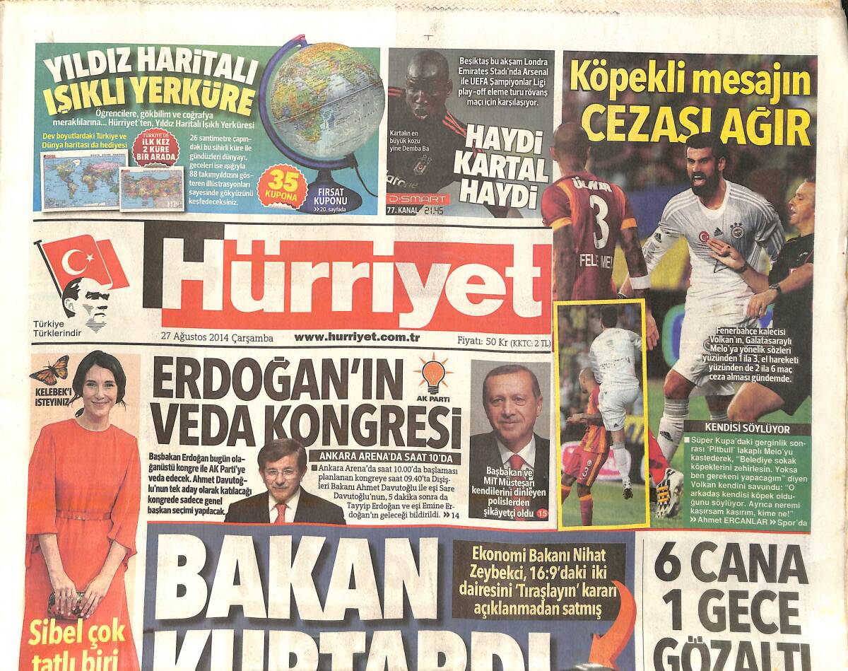 Hürriyet Gazetesi 27 Ağustos 2014 - Erdoğan'ın Veda Kongresi - Türkiye Sınırı Cihat Ekspres GZ159640 - 1