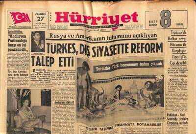 Hürriyet Gazetesi 27 Eylül 1965 - Rusya Ve Amerikanın Tutumunu Açıklıyan Türkeş , Dış Siyasette Reform Talep Etti GZ67724 - 2