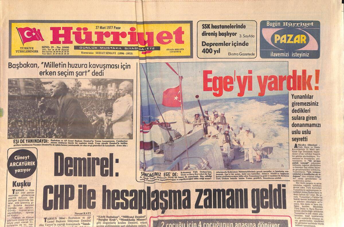 Hürriyet Gazetesi 27 Mart 1977 - Demirel: CHP İle Hesaplaşma Vakti Geldi - Kral Hüseyin Eski Eşi Muna İle Evleniyor GZ156930 - 1