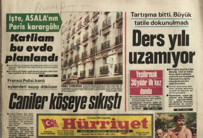 Hürriyet Gazetesi 27 Şubat 1985 -ASALAnın Paris Karargahı GZ45002 - 1