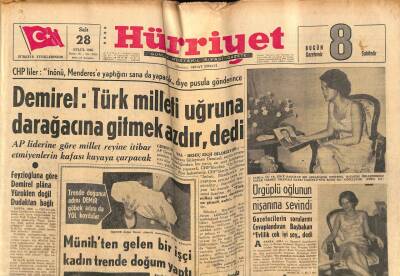 Hürriyet Gazetesi 28 Eylül 1965 - Demirel Türk Milleti Uğruna Darağacına Gitmek Azdır , Dedi GZ67725 - 1