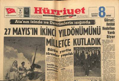 Hürriyet Gazetesi 28 Mayıs 1962 - Gürsel İhtilâl Hedefine Vardı Diyor GZ117468 - 1