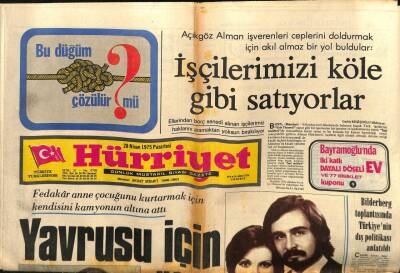 Hürriyet Gazetesi 28 Nisan 1975 - İşçilerimizi Köle Gibi Satıyorlar GZ65287 - 2