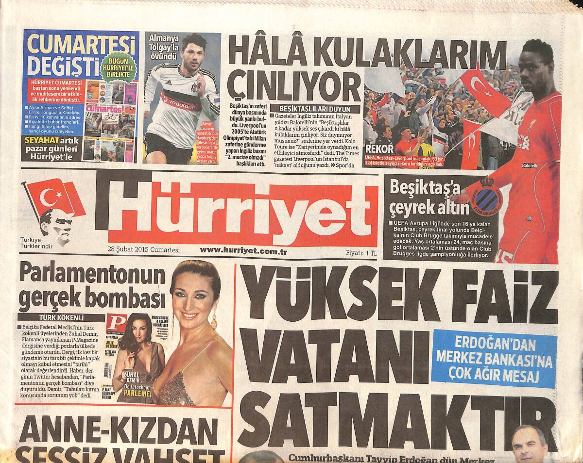 Hürriyet Gazetesi 28 Şubat 2015 - Erdoğan'dan Gül'e Yanıt - Beşiktaş'a Çeyrek Altın GZ159565 - 1