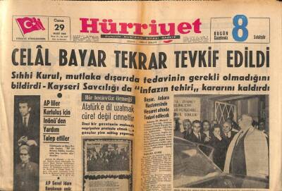 Hürriyet Gazetesi 29 Mart 1963 - Celal Bayar Tekrar Tevkif Edildi GZ81698 - 1