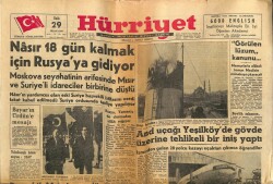 Hürriyet Gazetesi 29 Nisan 1958 - Nasır 18 Gün Kalmak İçin Rusyaya Gidiyor GZ68855 - 2