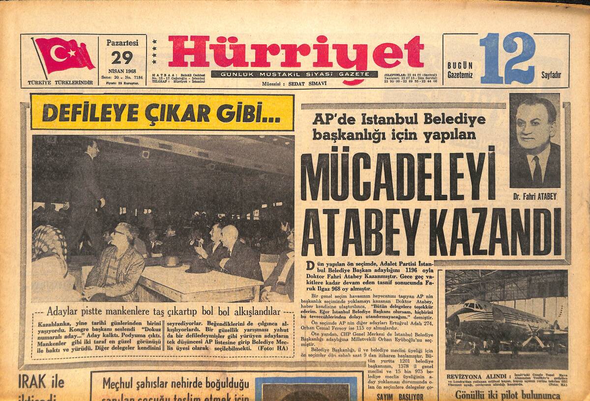 Hürriyet Gazetesi 29 Nisan 1968 - AP'de İstanbul Belediye Başkanlığı İçin Yapılan Mücadeleyi Atabey Kazandı GZ157623 - 1