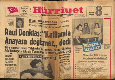 Hürriyet Gazetesi 29 Şubat 1964 - Rauf Denktaş Katliamla Anayasa Değişmez dedi GZ74292 - 1