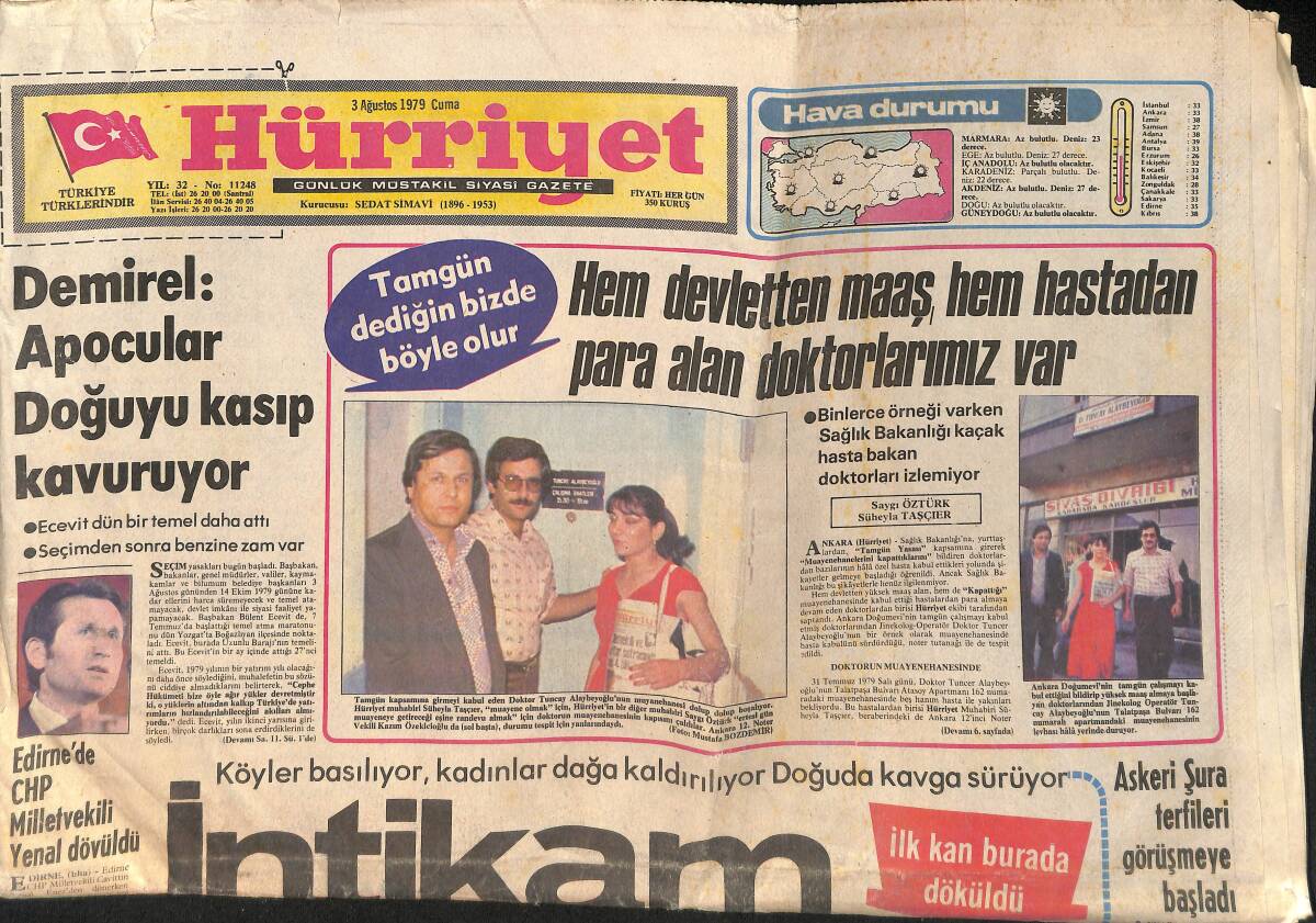 Hürriyet Gazetesi 3 Ağustos 1979 - Korutürk : İstanbul Problem Şehirdir - Demirel : Apocular Doğuyu Kasıp Kavuruyor GZ155353 - 1