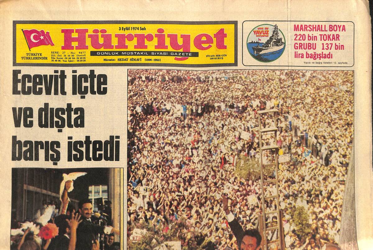 Hürriyet Gazetesi 3 Eylül 1974 - Ecevit İçte Ve Dışta Barış İstedi - Limasol'daki 60 Kişilik Bir Köyden de Haber Yok GZ147713 - 1