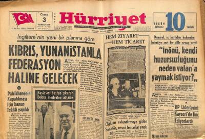 Hürriyet Gazetesi 3 Haziran 1966 - Patrikhanenin Kapatılması İçin Kanun Teklifi Yapıldı - Kıbrıs , Yunanistanla Federasyon Haline Gelecek GZ117563 - 1