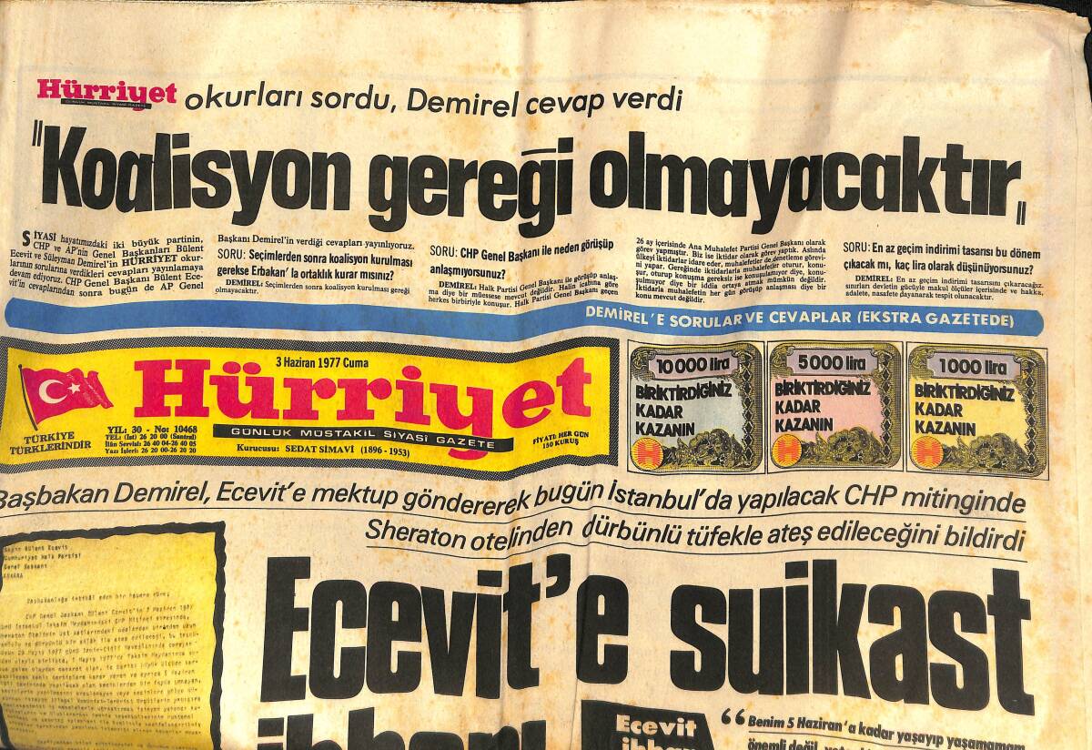Hürriyet Gazetesi 3 Haziran 1977 - Demirel : Koalisyon Gereği Olmayacak - Siyaset Modası - İktidara En Yakın Parti 
