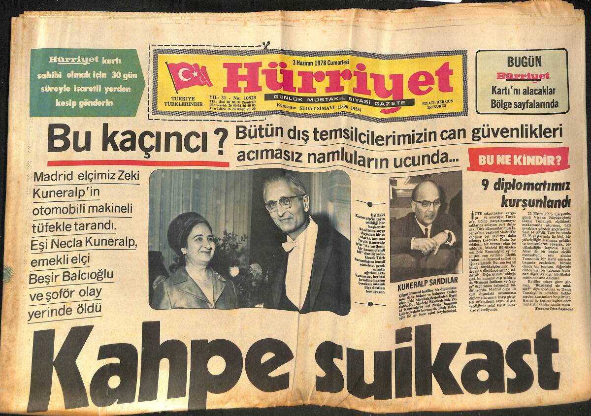Hürriyet Gazetesi 3 Haziran 1978 - Kahpe Suikast - 9 Diplomatımız Kurşunladın - Milyonlarca Çay Döküldü GZ133256 - 1