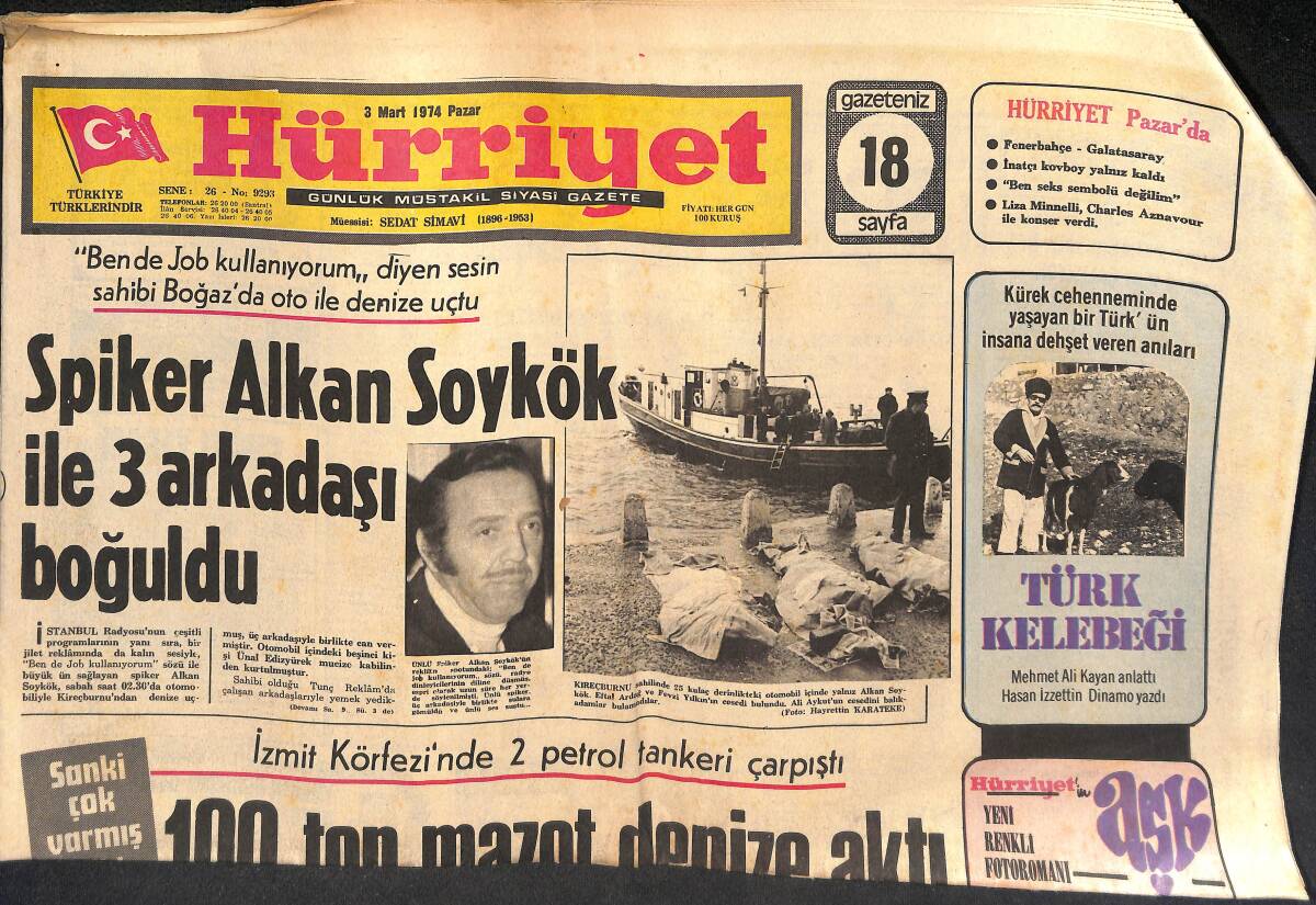 Hürriyet Gazetesi 3 Mart 1974 - Ayten Gökçer Kerim Afşar'ı Zehirli Havlu İle Öldürdü ! - Alkan Soykök İle 3 Arkadaşı Boğuldu GZ134654 - 1