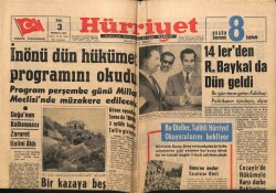 Hürriyet Gazetesi 3 Temmuz 1962 - İnönü Dün Hükümet Programını Okudu GZ72067 - 1