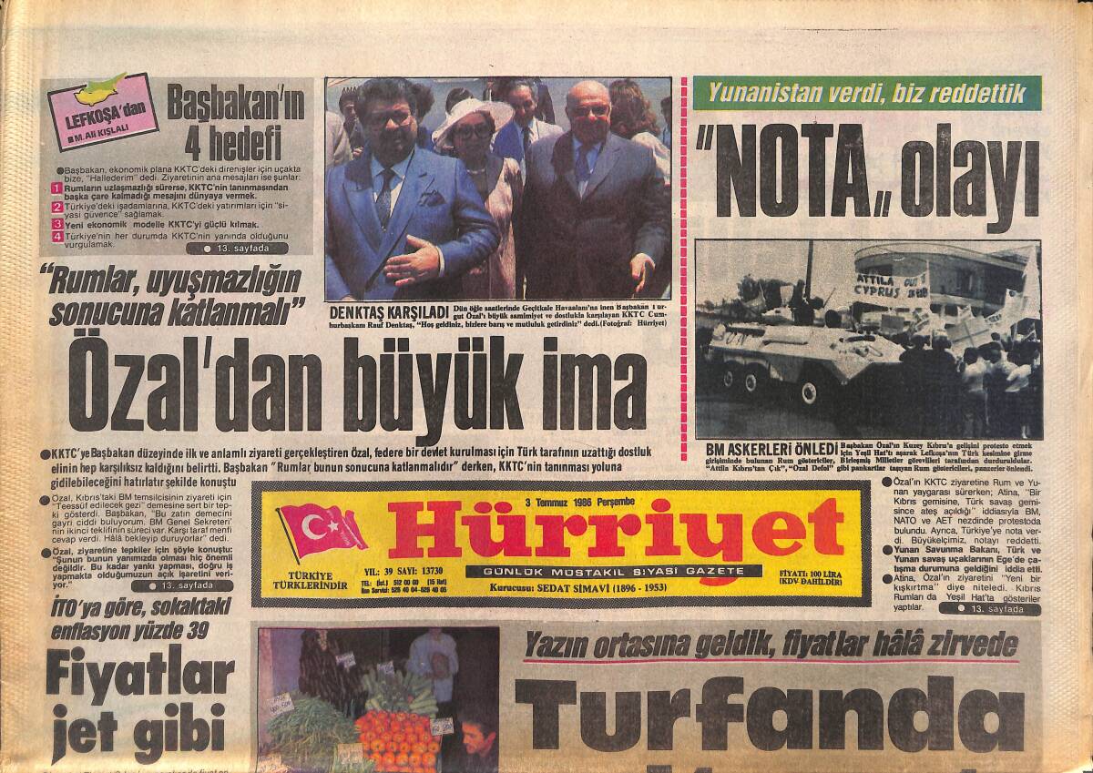 Hürriyet Gazetesi 3 Temmuz 1986 - Yunanistan Verdi , Biz Reddettik - Avrupa Bizi , ABD Avrupa'yı Gözlüyor GZ133044 - 1