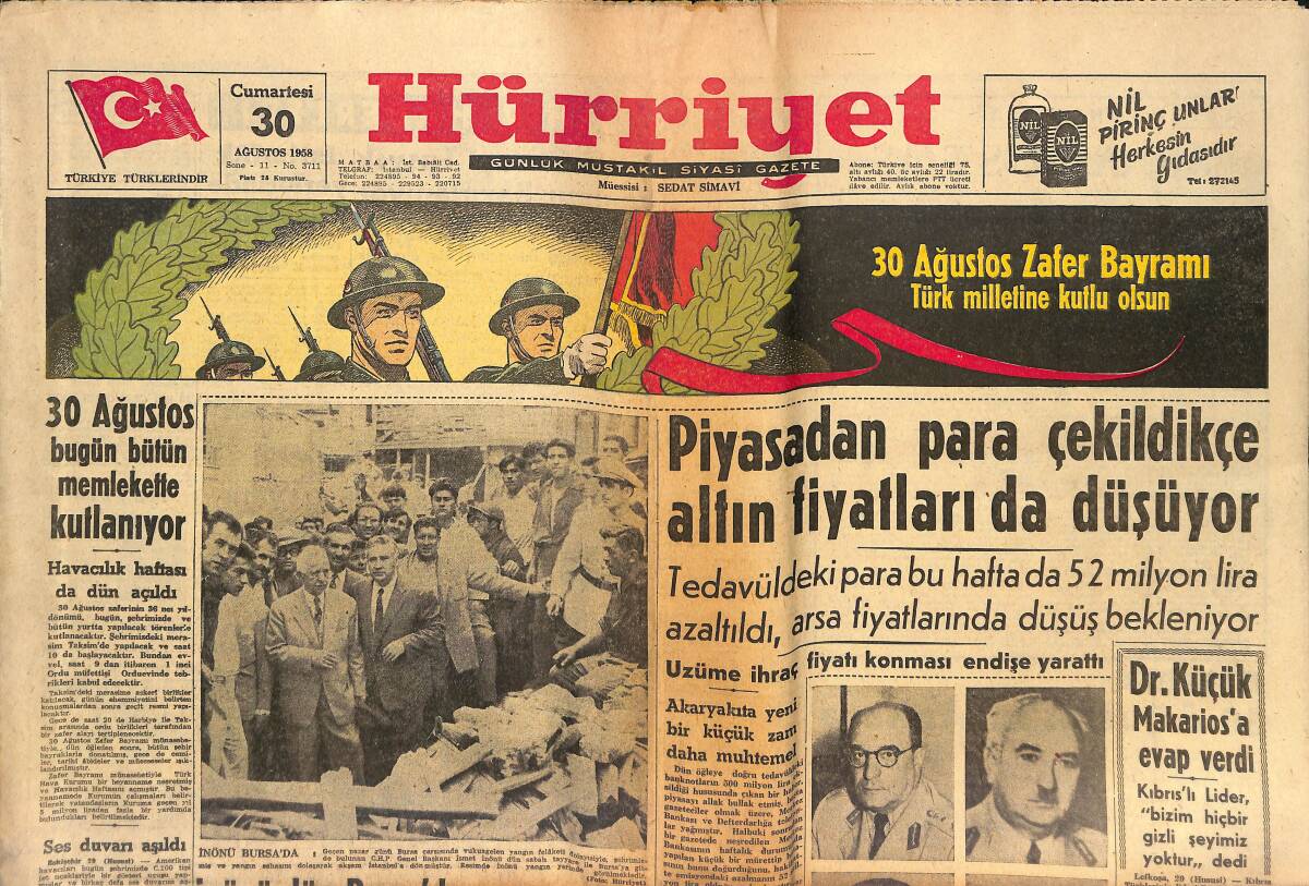 Hürriyet Gazetesi 30 Ağustos 1958 - İnönü Bursa'da - Galatasaray Kulübü Dün Bir Deklarasyon Neşretti GZ146898 - 1