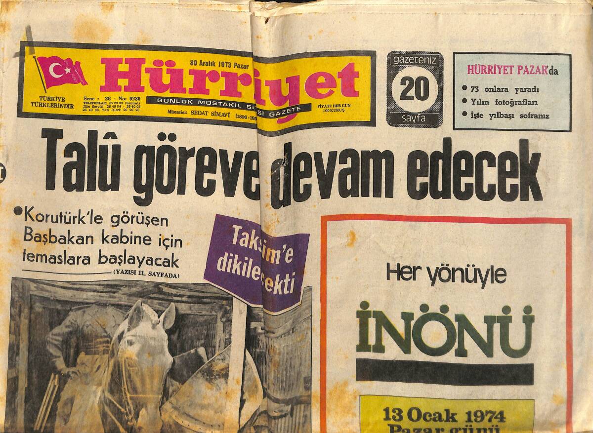 Hürriyet Gazetesi 30 Aralık 1973 -Talu Göreve Devam Edecek - İnönü'nün Heykelini Parçalanmış Ve Başsız Olarak Bulduk GZ149539 - 1