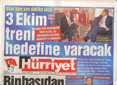 Hürriyet Gazetesi 30 Eylül 2005 - Sedat Şahini Avukatı Öldürdü - İngiltere Başbakanı Tony Blair , AB Müzakereleri İçin Hürriyete Konuştu GZ93704 - 1