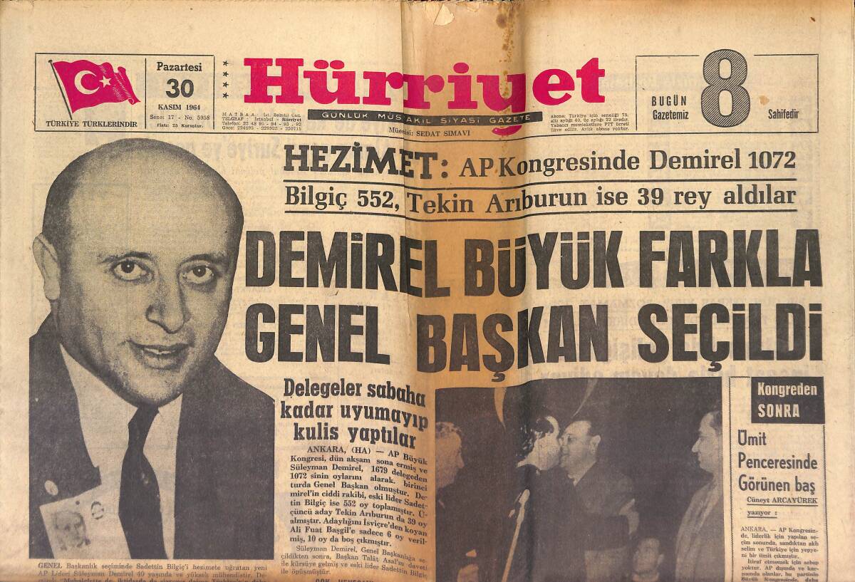 Hürriyet Gazetesi 30 Kasım 1964 - Demirel Büyük Farkla Genel Başkan Seçildi GZ146990 - 1