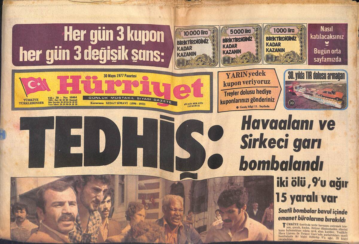Hürriyet Gazetesi 30 Mayıs 1977 - Havaalanı Ve Sirkeci Garı Bombalandı - Amerika'da Gece Kulübünde Çıkan Yangında En Az 200 Kişi Can Verdi GZ132514 - 1