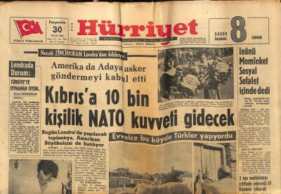 Hürriyet Gazetesi 30 Ocak 1964 - Kıbrısa 10 Bin Kişilik NATO Kuvveti Gidecek GZ81601 - 1