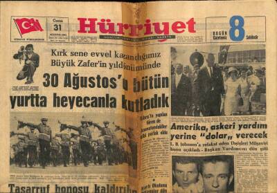 Hürriyet Gazetesi 31 Ağustos 1962 - Amerika , Askeri Yardım Yerine Dolar Verecek GZ82279 - 1