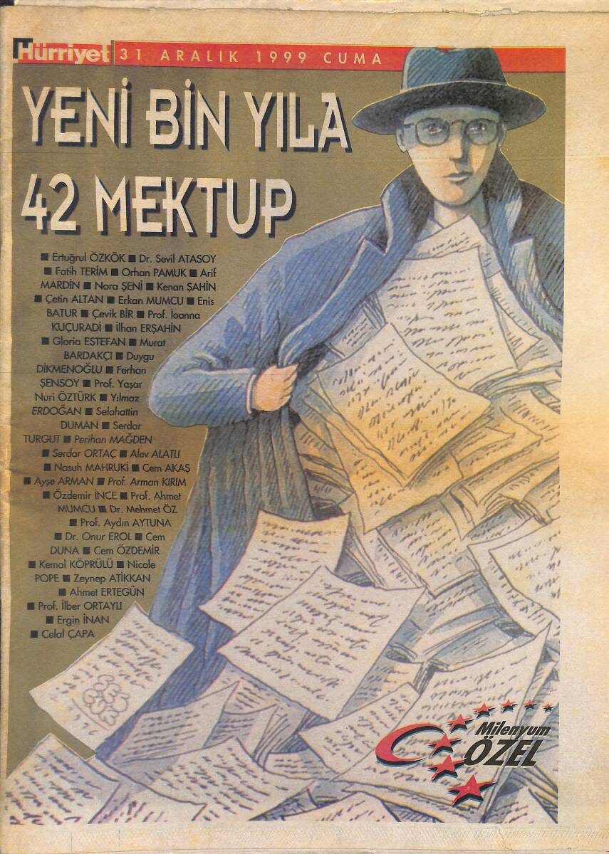 Hürriyet Gazetesi 31 Aralık 1999 - Yeni Bin Yıla 42 Mektup - Fatih Terim: Mutluluğun Anahtarı Hayallerdir - Orhan Pamuk Kara Mektup GZ154073 - 1