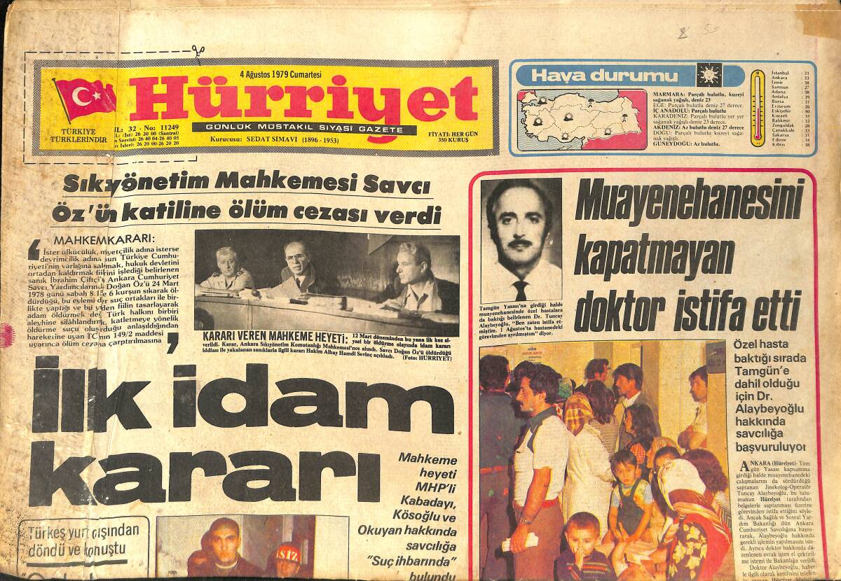 Hürriyet Gazetesi 4 Ağustos 1979 - İlk İdam Kararı - MHP Kartal Eski İlçe Başkanı Öldü GZ2058 - 1