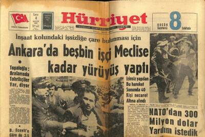Hürriyet Gazetesi 4 Mayıs 1962 - Ankarada 5 Bin İşçi Meclise Yürüdü GZ54904 - 1