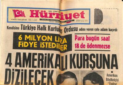 Hürriyet Gazetesi 5 Mart 1971 - 4 Amerikalı Kurşuna Dizilecek GZ72437 - 1