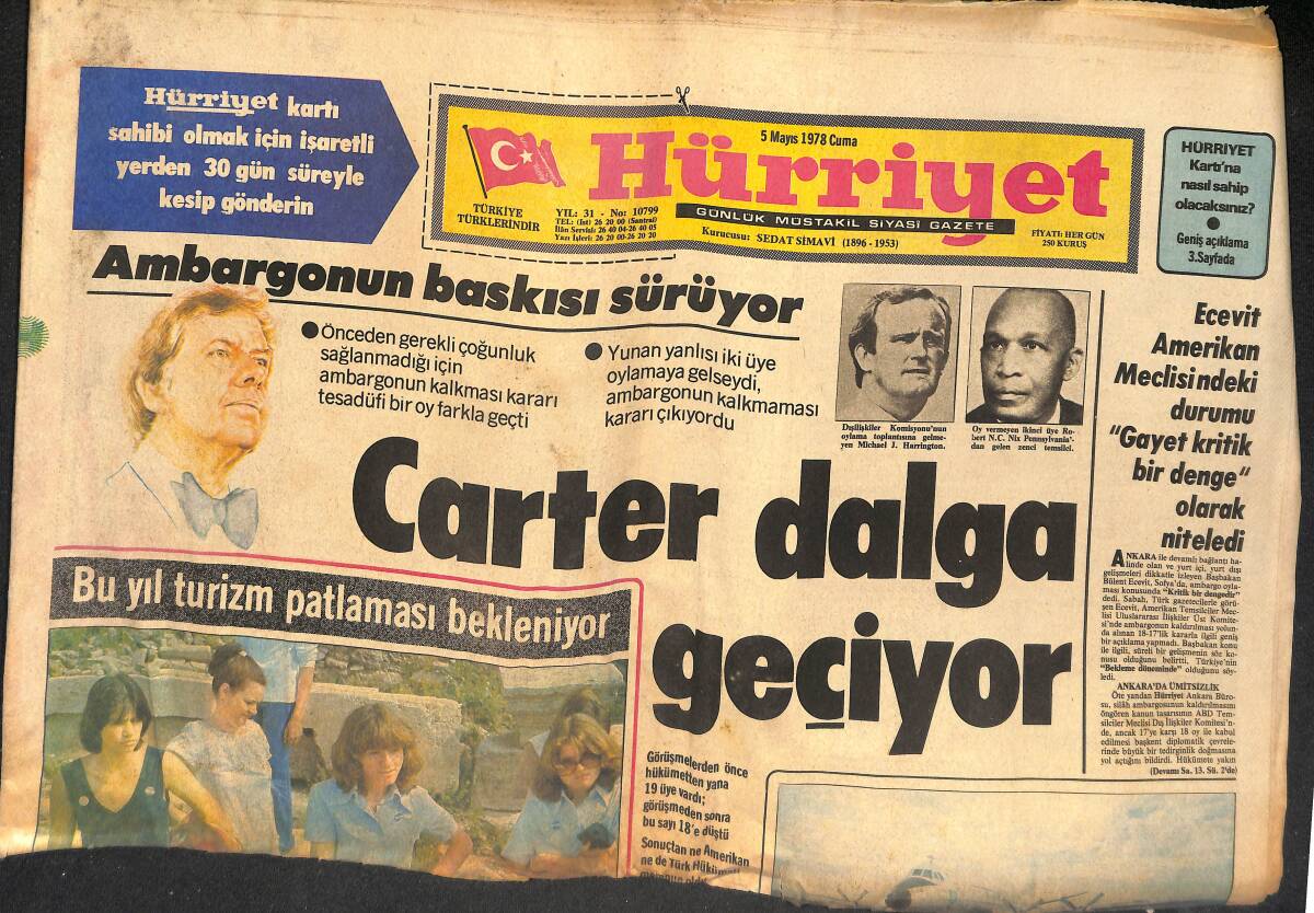 Hürriyet Gazetesi 5 Mayıs 1978 - Ambargonun Baskısı Sürüyor - Carter Dalga Geçiyor - Ecevit'in Uçağı İkidir Tehlike Atlatıyor GZ133378 - 1