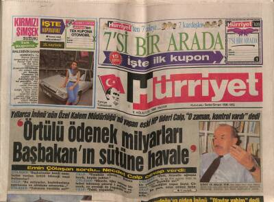 Hürriyet Gazetesi 6 Ağustos 1989 - Yıllarca İnönünün Özel Kalem Müdürlüğünü Yapan Eski HP Lideri Calp , O Zaman , Kontrol Vardı dedi GZ80855 - 1