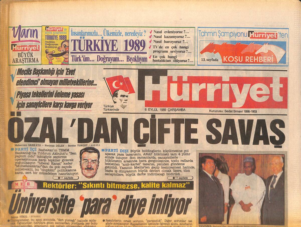Hürriyet Gazetesi 6 Eylül 1989 - Özal'dan Çifte Savaş - Kenan Evren'den İlk Veda İslam Dünyası'na GZ133894 - 1