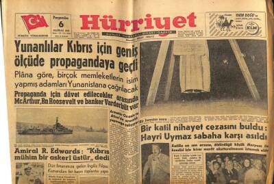 Hürriyet Gazetesi 6 Haziran 1957 - Yunanlılar Kıbrıs İçin Geniş Ölçüde Propagandaya Geçti GZ81004 - 1