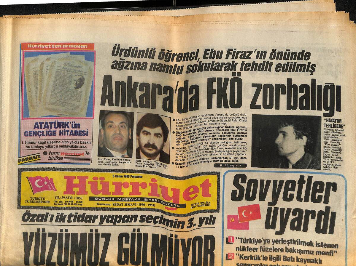 Hürriyet Gazetesi 6 Kasım 1986 - Ankara'da FKÖ Zorbalığı - Sovyetler Uyardı GZ134203 - 1