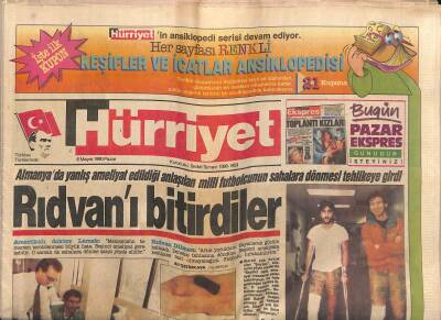 Hürriyet Gazetesi 6 Mayıs 1990 - Rıdvan Dilmen , Koltuk Değnekleriyle Yürüyebiliyor - Kola Satışları Düştü GZ118467 - 1