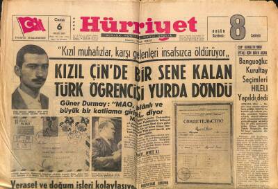 Hürriyet Gazetesi 6 Ocak 1967 - Kızıl Çinde Liderlerin Karıları Kapışıyorlar GZ117945 - 1
