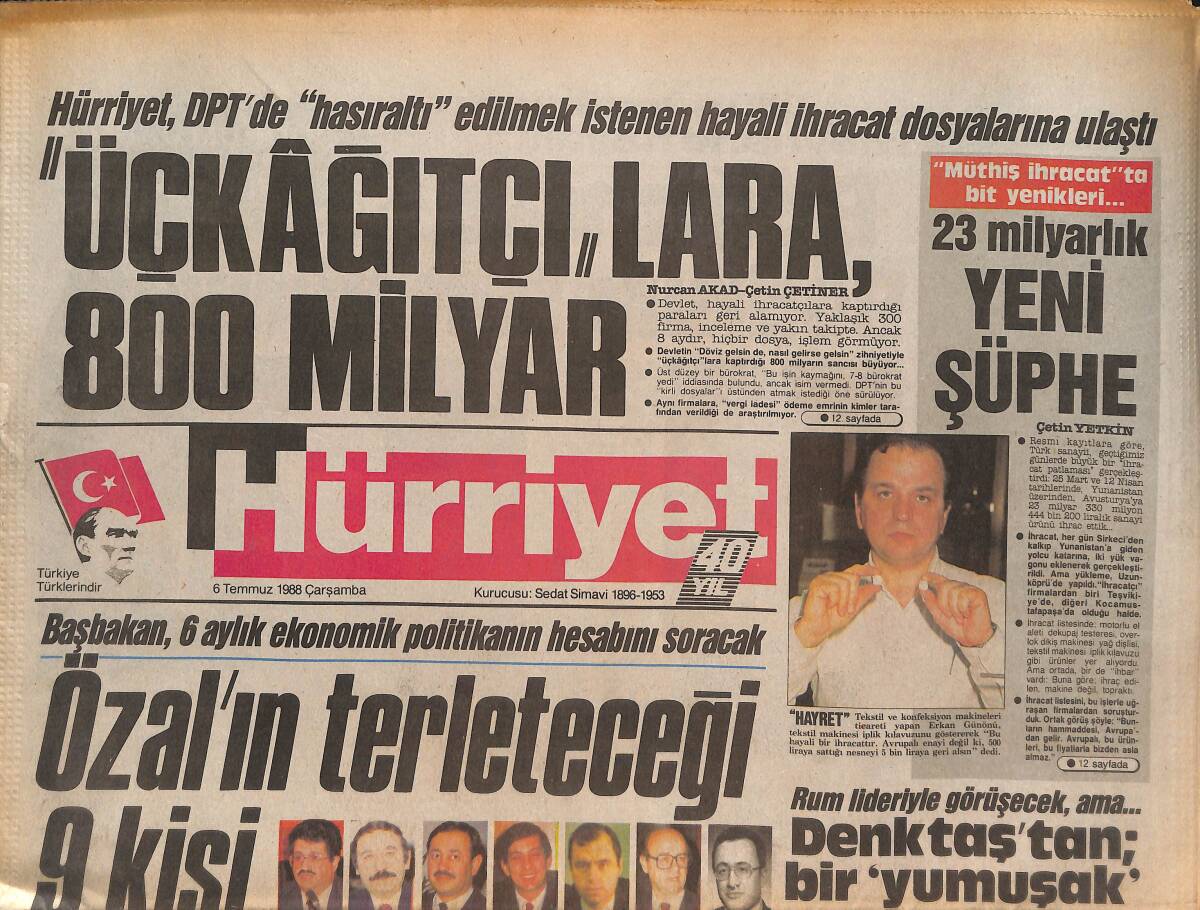 Hürriyet Gazetesi 6 Temmuz 1988 - Özal, 6 Aylık Ekonomik Politikanın Hesabını Soracak - Galatasaray Karıştı GZ133971 - 1