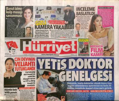 Hürriyet Gazetesi 7 Aralık 2018 - Çin Devinin Veliahtı Tutuklandı - Karadeniz Isınıyor GZ125653 - 1