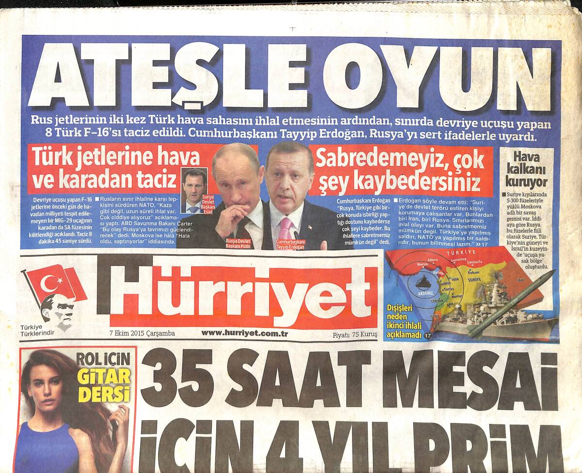 Hürriyet Gazetesi 7 Ekim 2015 - Cumhurbaşkanı Tayyip Erdoğan , Rusya'yı Sert İfadelerle Uyardı GZ159537 - 1