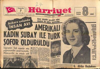 Hürriyet Gazetesi 7 Eylül 1966 - 17 Kasa Soyup Uludağda Milyonerler Gibi Para Yedi - Ankara Yolunda İnsan Avı GZ119066 - 1