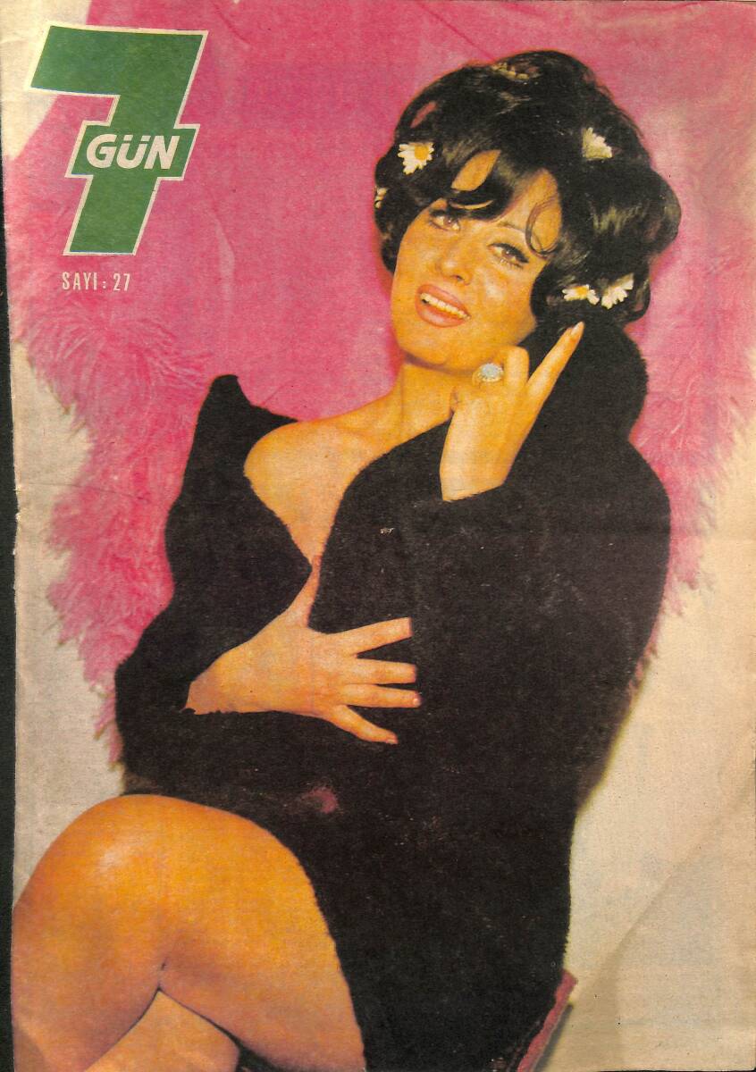 Hürriyet Gazetesi 7 Gün Dergisi Sayı: 27 1 Haziran 1969 - Sevda Ferdağ Ve Yeni Merakı - Brigitte Bardot - Gönül Turgut NDR90490 - 1