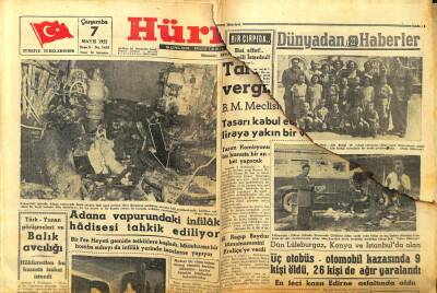 Hürriyet Gazetesi 7 Mayıs 1952 - Adana Vapurundaki İnfilak Hadisesi Tahkik Ediliyor GZ99232 - 1
