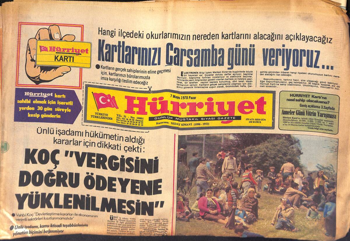 Hürriyet Gazetesi 7 Mayıs 1978 - Demirel: Ülkenin En Büyük Sorunu Hükümetin Varlığıdır - Hülya Koçyiğit Tatilini Londra, Paris ve Milano'da Geçirecek GZ132485 - 1