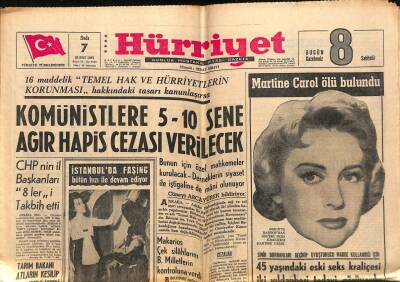 Hürriyet Gazetesi 7 Şubat 1967 - Yunan Kraliyet Konseyi İkili Görüşmelerin Devamı İçin Gece Karar Verdi - Martine Carol Ölü Bulundu GZ117941 - 1