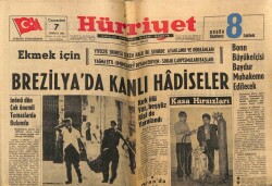 Hürriyet Gazetesi 7 Temmuz 1962 - Brezilyada Kanlı Hadiseler , 40 Ölü Var , 500 Kişi de Yaralandı GZ72579 - 1