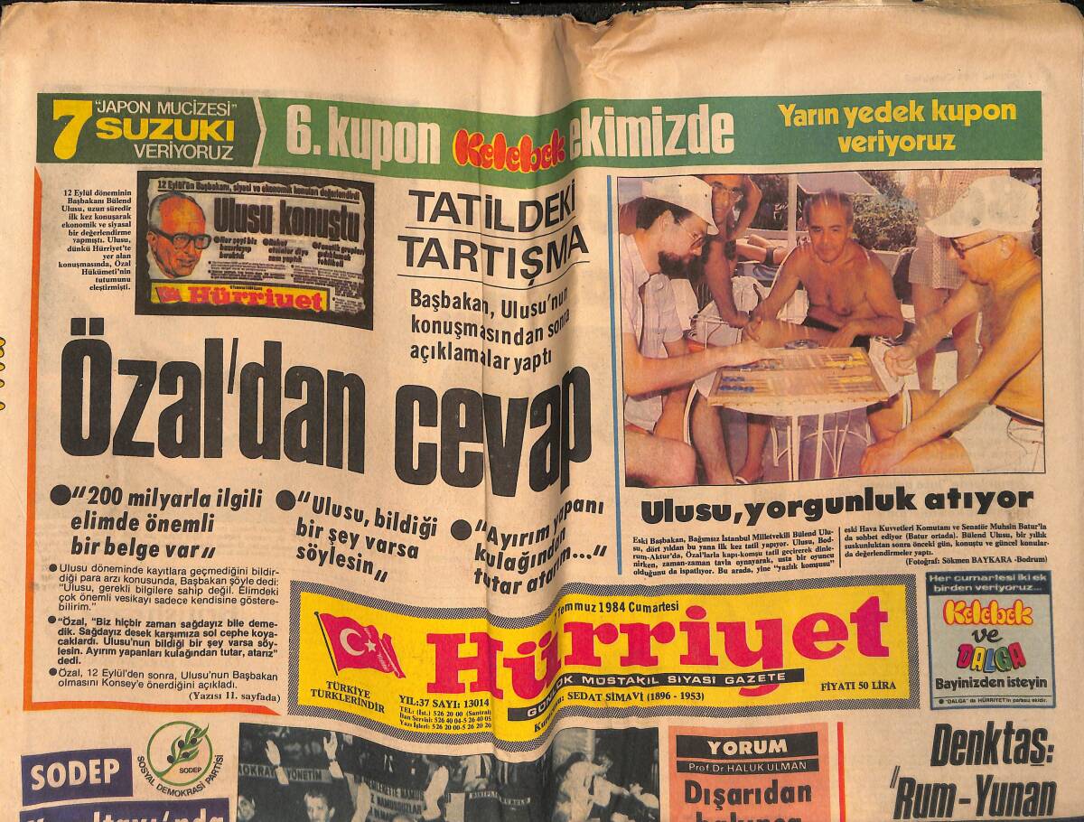 Hürriyet Gazetesi 7 Temmuz 1984 - İnönü'den İki Çağrı - Pele'yi Çıldırtan Poz - Ulusu , Yorgunluk Atıyor GZ134541 - 1