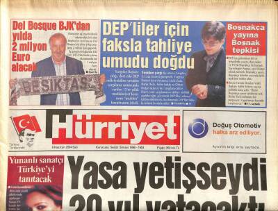 Hürriyet Gazetesi 8 Haziran 2004 - Leyla Zana DEPliler İçin Faksla Tahliye Umudu Doğdu GZ97328 - 1